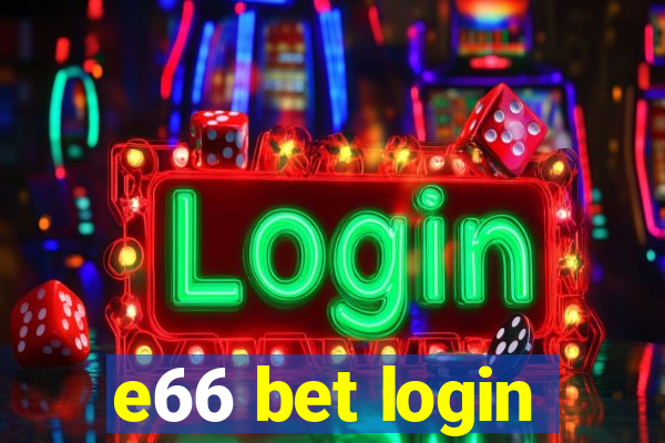 e66 bet login